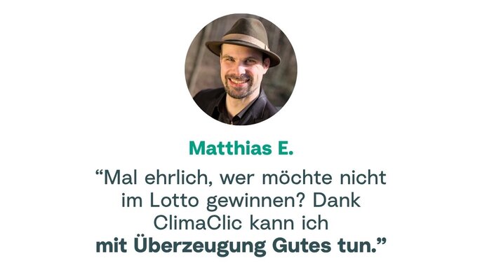 Kundenstimme von Matthias zur Klimalotterie ClimaClic